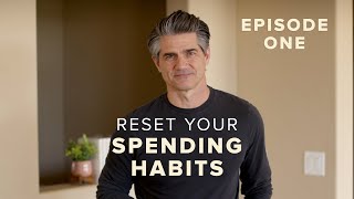 7 Life Changing Strategies to Change Your Spending Habits -  Episode 1