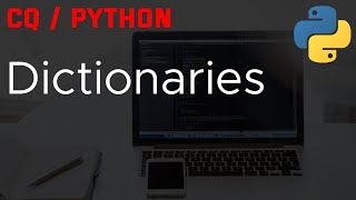 Part 4: Python Dictionary