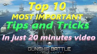 Gunship Battle Total Warfare - Top 10 MOST IMPORTANT Tips \u0026 Tricks in just 20 minutes