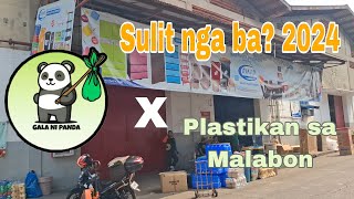 GalaNiPanda x Plastikan sa Malabon sulit nga ba? 2024