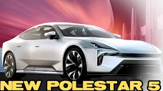 NEXT GEN ! 2025 Polestar 5  [ New Model ] First Look : What We Know so Far ‼️