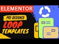 How to use Predesigned Elementor Loop Templates | Elementor Loop Carousel & Grid