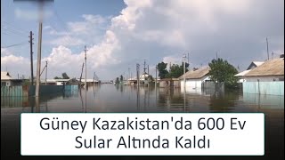 Both Villages Flooded in Kazakhstan Due to a Dam Accident in Uzbekistan