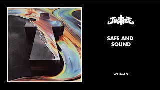 Justice - Safe And Sound (Audio)