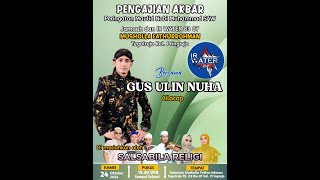 Live Gus Ulin Nuha Maulid Nabi Muhammad SAW Pemuda IR Water Mushola Fathurrohman  Tegalrejo