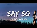 Doja Cat - Say So ft. Nicki Minaj (Lyrics) Remix🎵