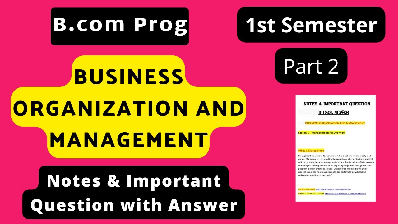 BUSINESS ORGANIZATION AND MANAGEMENT Notes & Important Question | B.com ...