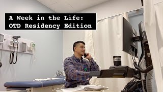 A Week in the Life: OTD Residency Edition with Daniel