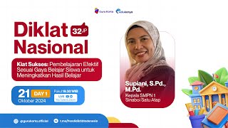 Hari 1 : Diklat Kiat Pembelajaran Efektif Sesuai Gaya Belajar Siswa untuk Meningkatkan Hasil Belajar