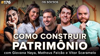 COMO CONSTRUIR PATRIMÔNIO (Portfel) | Os Sócios Podcast 176