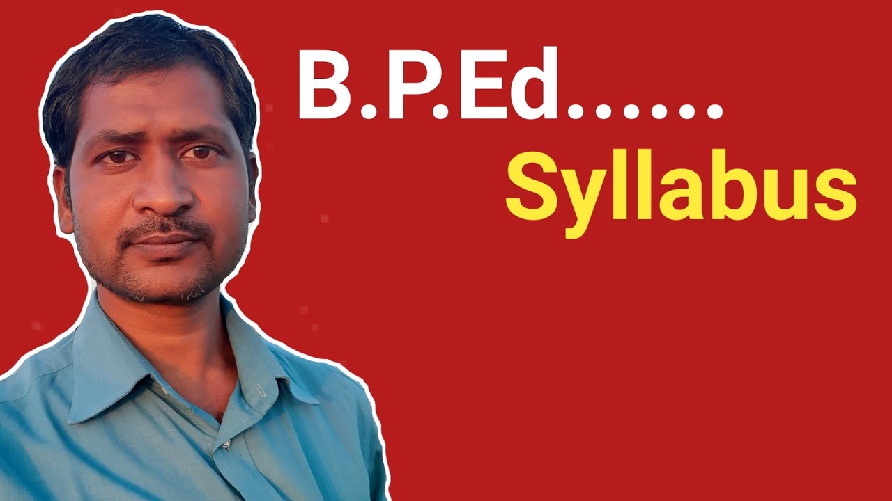 #BPEd...| One Year Course Syllabus (old) | Physical Education | SRINU ...