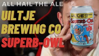 UILTJE BREWING CO - Superb-Owl Non Alcoholic IPA Review