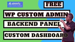 customize WordPress backend dashboard ( Custom admin backend Panel ) - Wp adminify tutorial.