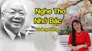 Những Bài Thơ Xúc Động Lòng Người Viết về Bác NGUYỄ PHÚ TRỌNG - Hoàng Hồng