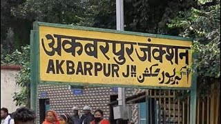 Akbarpur Juncation Railway Station Arrival View || अकबरपुर जंक्शन रेलवे स्टेशन आगमन ||