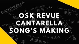 「OSK日本歌劇団」CANTARELLA| Song's making| Paradichlorobenzene| 2016