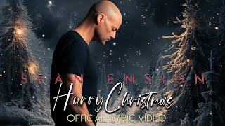 Sean Ensign - Hurry Christmas (Official Lyric Video)