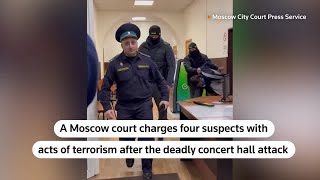 Moscow concert hall attack suspects appear in court | REUTERS