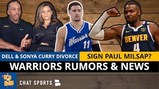Warriors Rumors: Sign Paul Millsap? Dell & Sonya Curry Divorce Details + Klay Thompson Looks GREAT