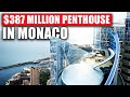 The $387 Million Penthouse In Monaco