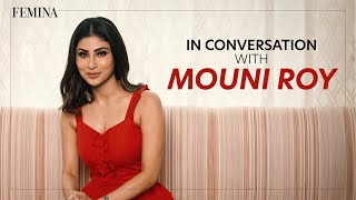 Mouni Roy's Inspiring Journey | From Cooch Behar to Stardom | Femina India