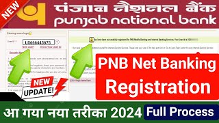 PNB Internet Banking Registration New Process 2024 || How to Activate PNB Net Banking, @ssmsmarttech