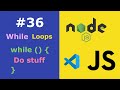 JavaScript for Beginners #36 While Statement | while() loops