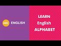 Sing & Learn the English Alphabet Letters | English Alphabet for Kids