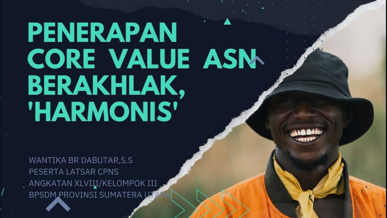 Podcast Penerapan Core Value ASN BerAKHLAK ‘HARMONIS’ - LATSAR CPNS ...