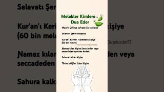 Melekler Kimlere : Dua Eder #güzelsözler #dua