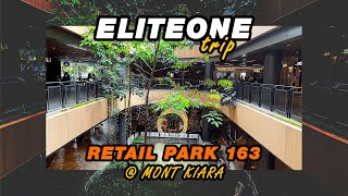 Retail Park 163 @ Mont Kiara (IQI Eliteone Trip)