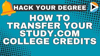 How to Transfer Your Study.com College Credits | Fastest Way to Get a Degree