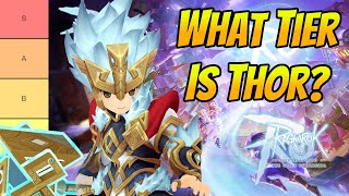 What Tier Is Thor? Is He Worth Buying? Legend Runs With 4/7 Core Hero Passive | Ragnarok Mobile