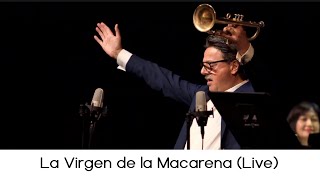 La Virgen de la Macarena -Andrea Giuffredi (Live 2024)