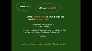 HTML and JavaScript tutorial 29: Program for javascript function call on button click.