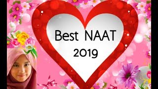 New naat 2019||Best naat 2019|Latest female naat urdu hindi punjabi 2019|Mera to sb  kuch