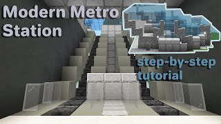 MINECRAFT - How to Build a Modern Metro Station - Easy Tutorial