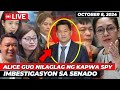 🔴 LIVE! BAGONG MGA TESTIGO LUMANTAD NA! REBELASYON na IKINAGULAT ng LAHAT! ALICE GUO aamin na ba?