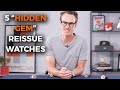 5 Hidden Gem Reissue Watches | Crown & Caliber