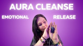 Emotional Aura cleanse for instant release #reiki #asmr #tingles #auracleanse