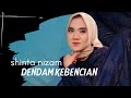 DENDAM KEBENCIAN ~ SHINTA NIZAM feat MAHABBAH ( cover live )