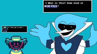 [Deltarune: Chapter Rewritten] Nerd Prix (V2)