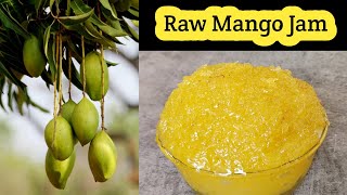 పచ్చి మామిడికాయ జామ్ | Raw Mango Jam In Telugu | Green Mango Jam/Easy Mango Sweet Recipes In Telugu