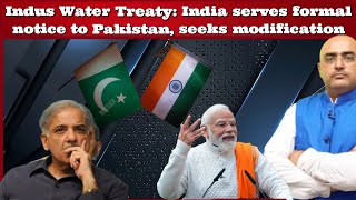 #HariMohan Indus Water Treaty: #India serves formal notice to #Pakistan, seeks modification