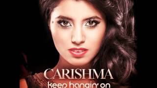 Carishma - Keep Hangin' On (feat. Timbaland)