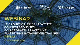 Webinar avec Galeries Lafayette - Wedocom & LumApps