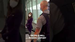 OKCPD at Will Rogers Airport #Shorts