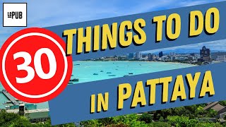 30 Things To See and Do In PATTAYA Thailand 2023 with Mr Egg