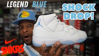 LEGEND BLUE 11 SHOCK DROP!! LET'S GET EM!!