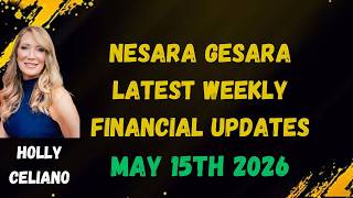 Holly Celiano Weekly Wrap Up & Latest Nesara Gesara Updates May 15th 2026